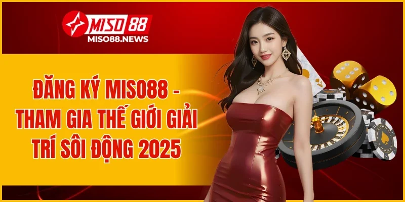 Đăng Ký Miso88