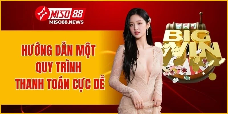 Hướng dẫn một quy trình thanh toán cực dễ